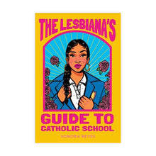Load image into Gallery viewer, The Lesbiana's Guide to Catholic School