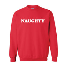 Load image into Gallery viewer, Naughty Sweatshirt