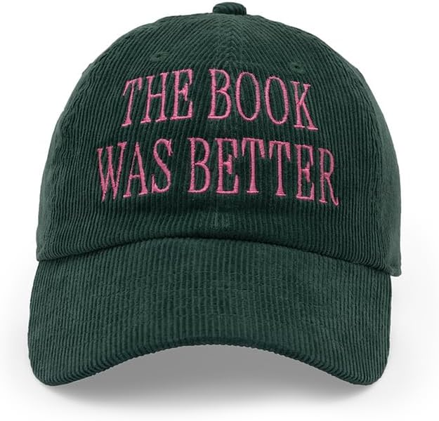 The Book Was Better - Corduroy Hat