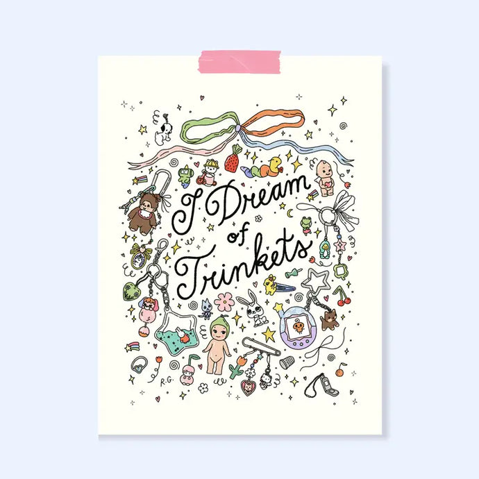 I Dream of Trinkets - Art Print