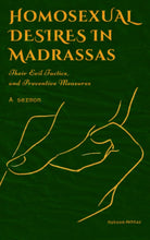 Load image into Gallery viewer, Homosexual Desires on Madrassas