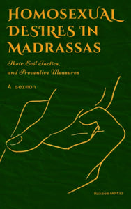 Homosexual Desires on Madrassas