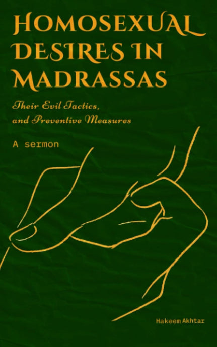 Homosexual Desires on Madrassas
