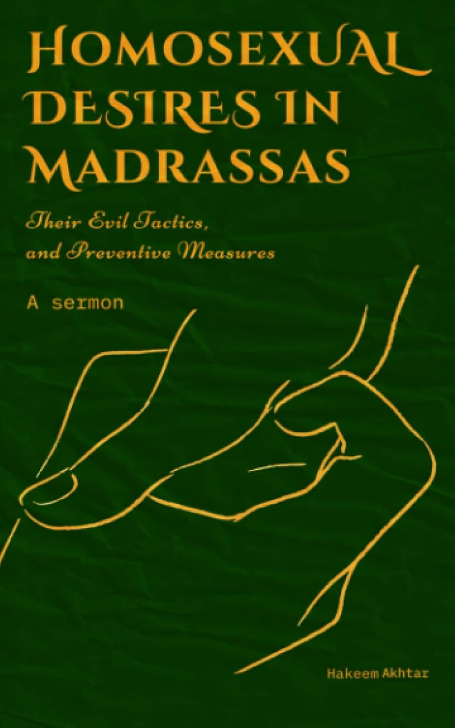 Homosexual Desires on Madrassas