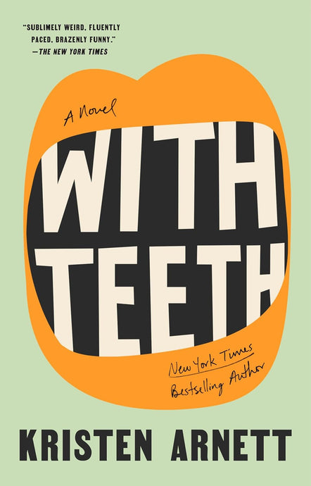 With Teeth (Signed Copy)