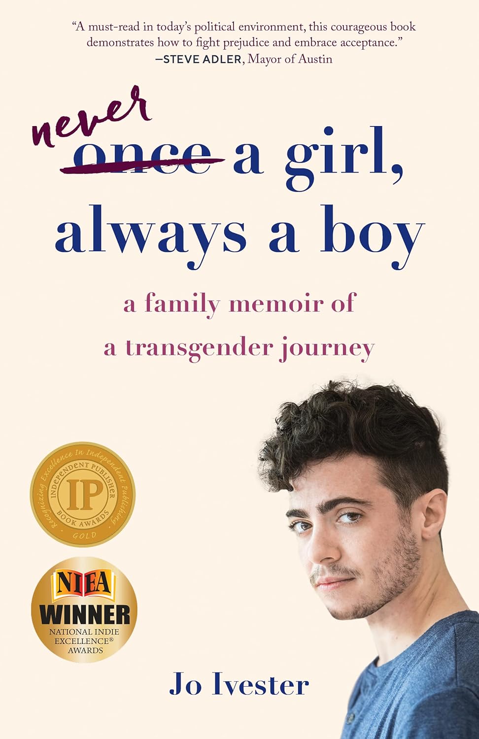 Never a Girl, Always a Boy: A Family Memoir of a Transgender Journey