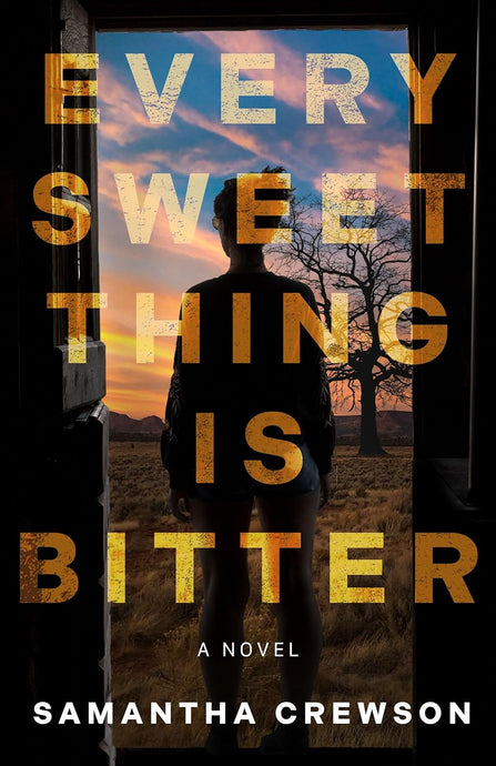 Every Sweet Thing Is Bitter - PREORDER