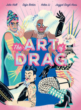 Load image into Gallery viewer, The Art of Drag