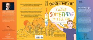 I Have Something To Tell You (Signed Copy)