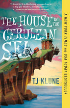 Load image into Gallery viewer, The House in the Cerulean Sea (Cerulean Chronicles, 1)