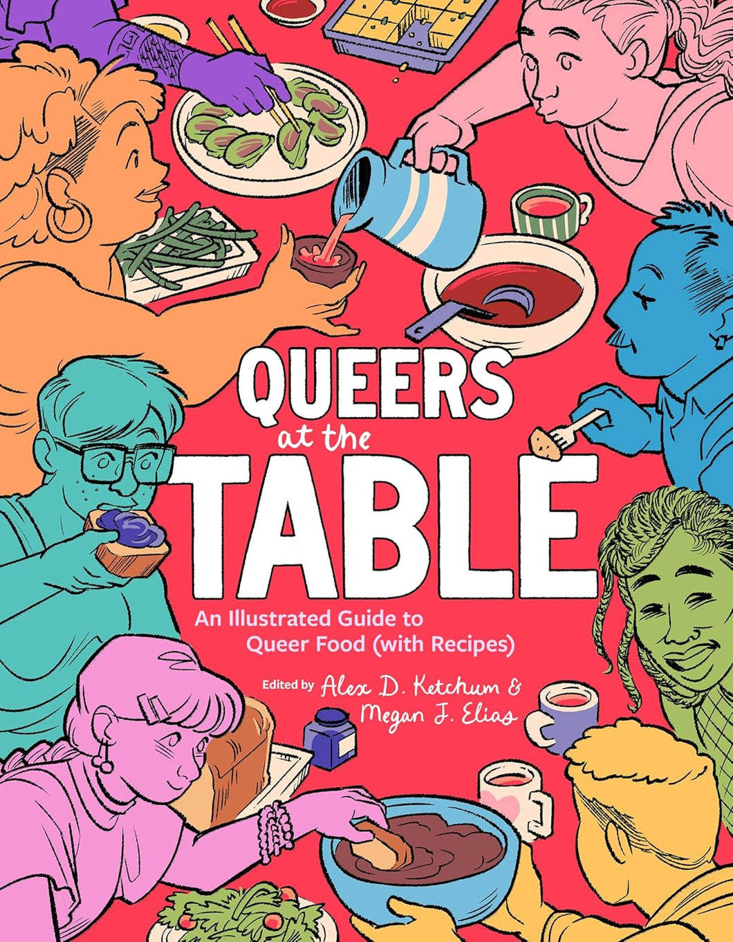Queers at the Table: An Illustrated Guide to Queer Food