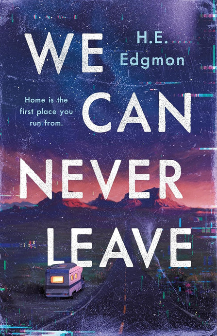 We Can Never Leave - PREORDER