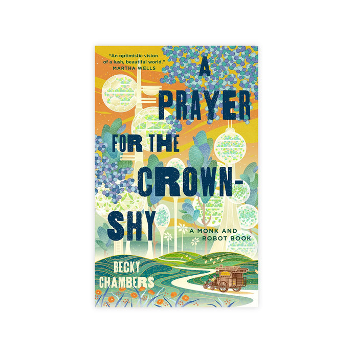 A Prayer for the Crown-Shy: A Monk and Robot Book