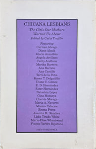 Chicana Lesbians: The Girls Our Mothers Warned Us About