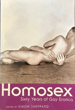 Load image into Gallery viewer, Homosex: Sixty Years of Gay Erotica