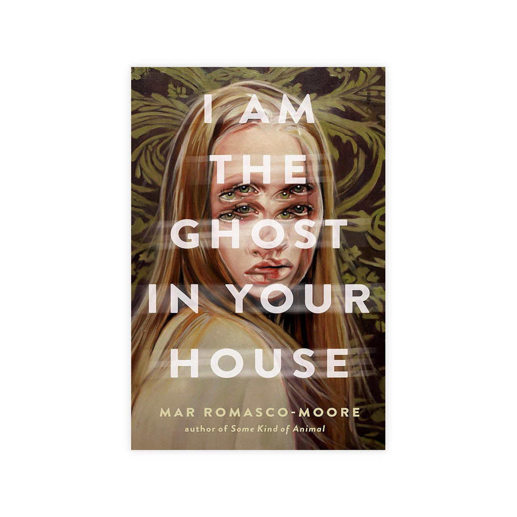 I Am the Ghost in Your House