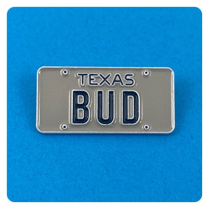Urban Cowboy BUD License Plate - Enamel Pin