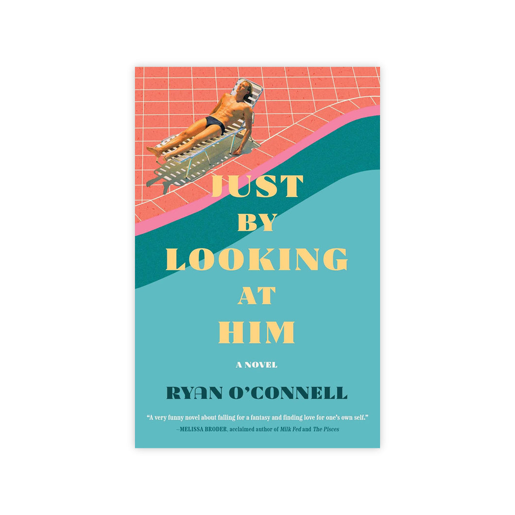 Just By Looking at Him