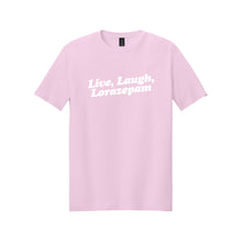 Load image into Gallery viewer, Live, Laugh, Lorazepam Tee Shirt