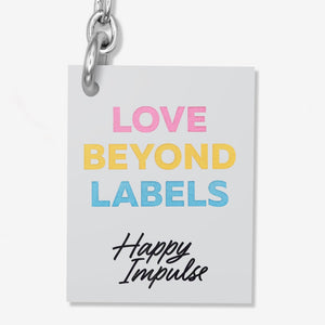 Love Beyond Labels - Keychain