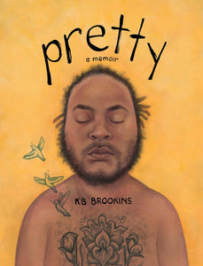 Pretty: A Memoir