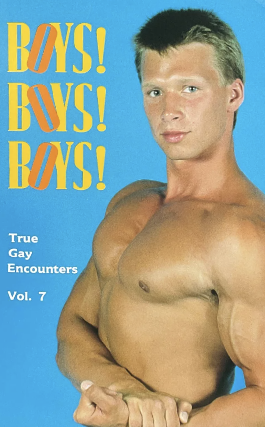 Boys! Boys! Boys! True Gay Encounters Vol. 7