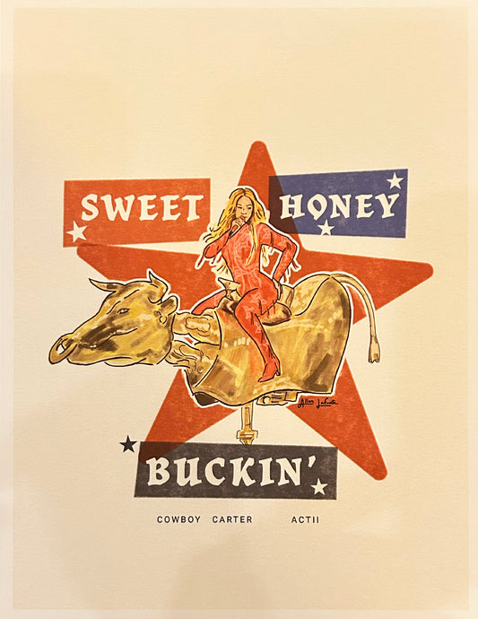 Sweet Honey Buckin' - Art Print