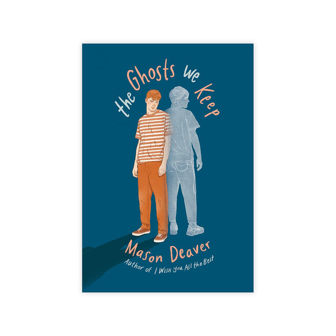 The Ghosts We Keep