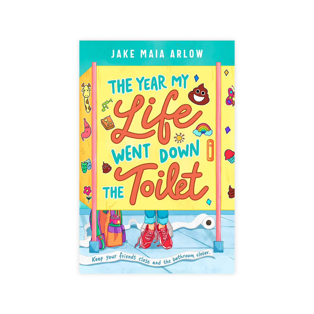 The Year My Life Went Down the Toilet