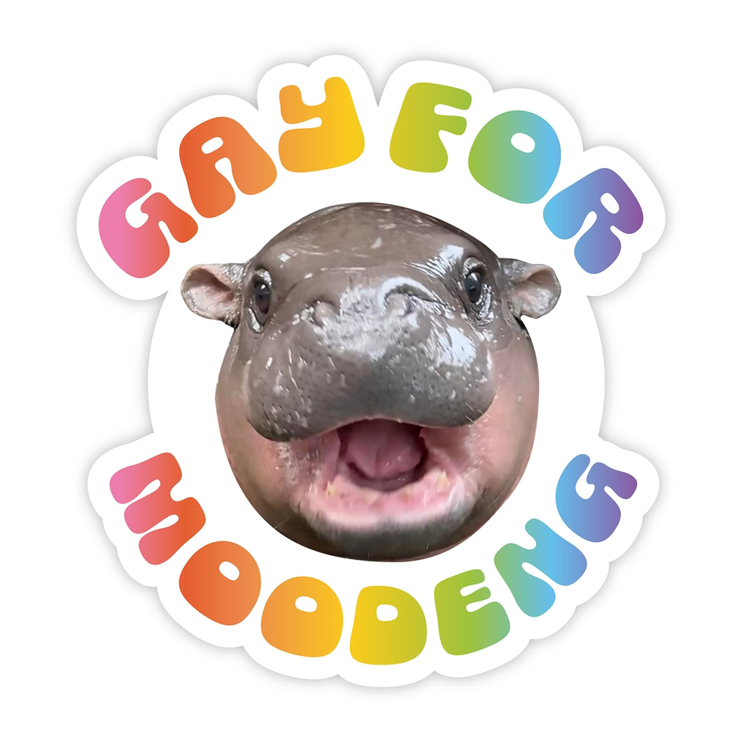 Gay For Moodeng Sticker