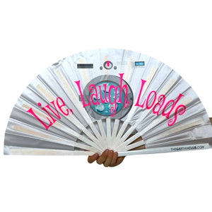 Live Laugh Loads Fan