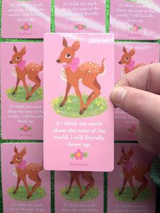 If I Think Too Much... Sticker