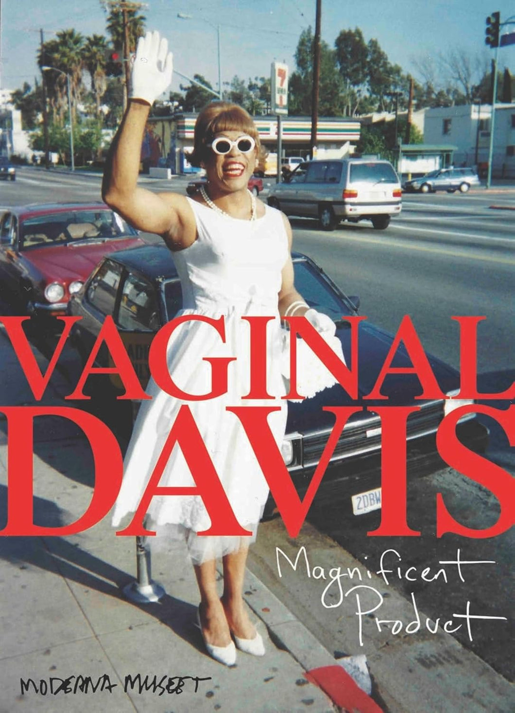 Vaginal Davis: Magnificent Product - PREORDER