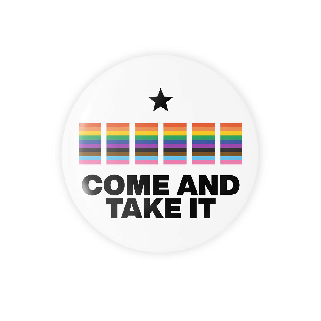 Come and Take It Rainbow Crosswalk Button