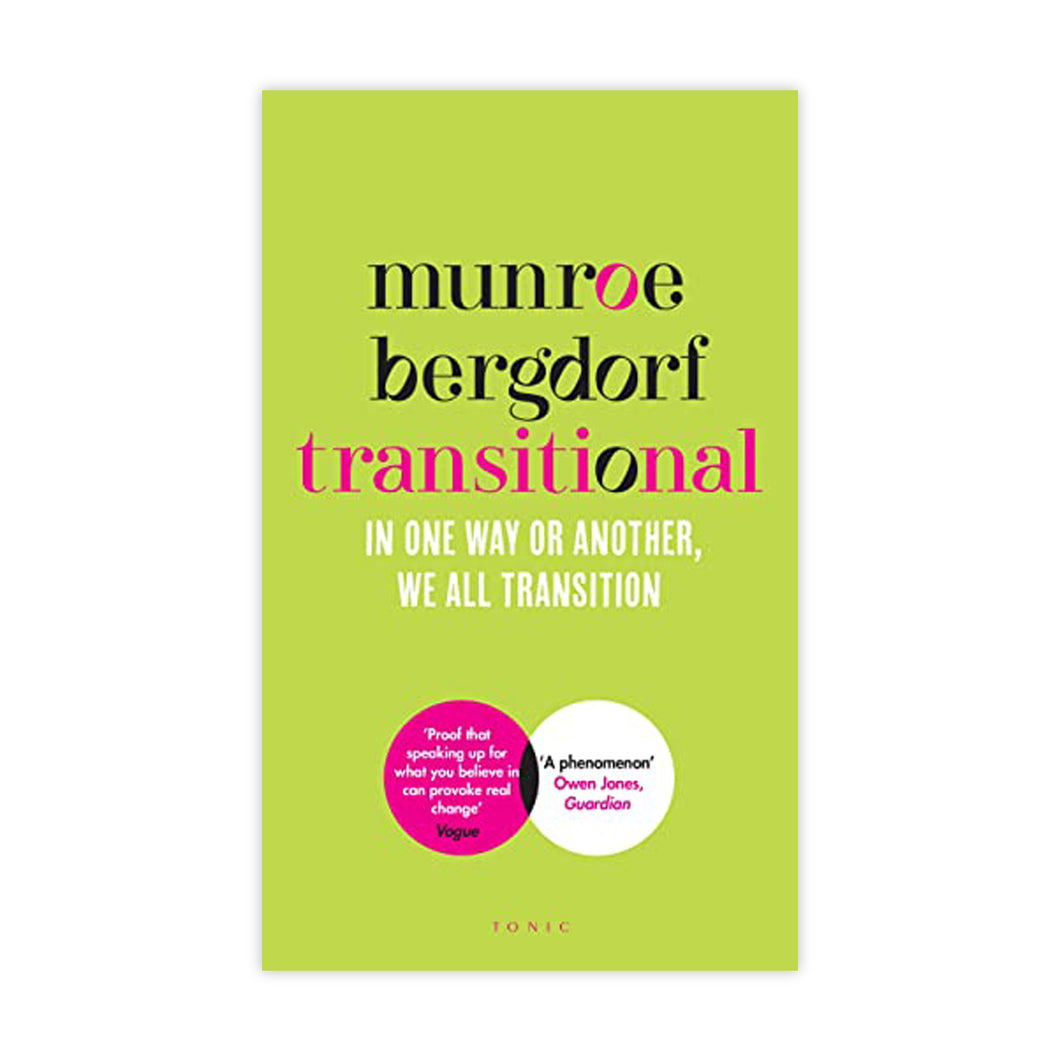 Transitional: In One Way or Another, We All Transition