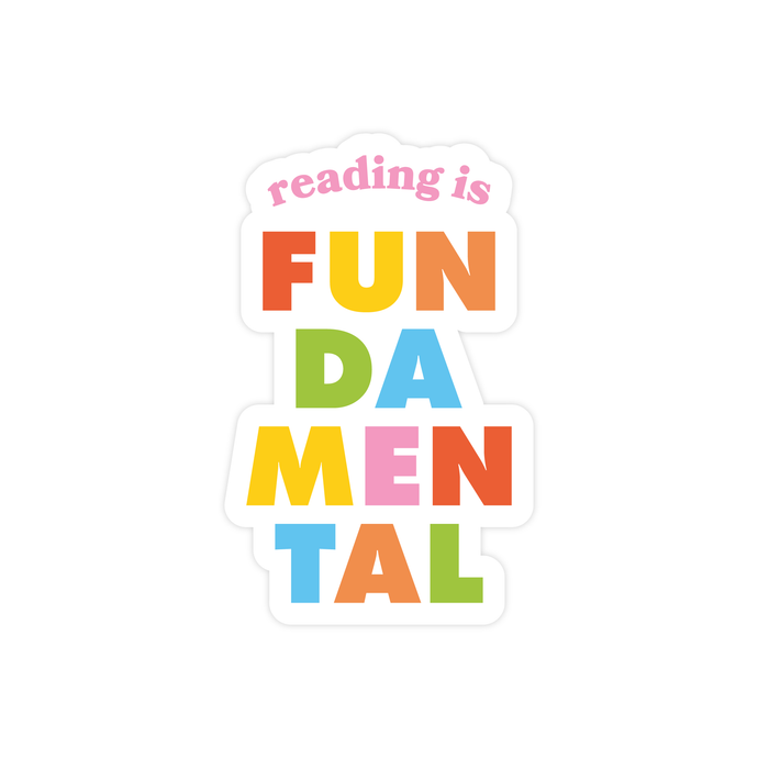 Reading is FUNDAMENTAL