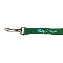 Load image into Gallery viewer, Pronoun Lanyard