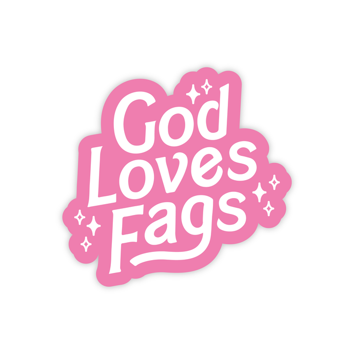 God Loves Fags