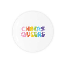 Load image into Gallery viewer, Cheers Queers Magnet