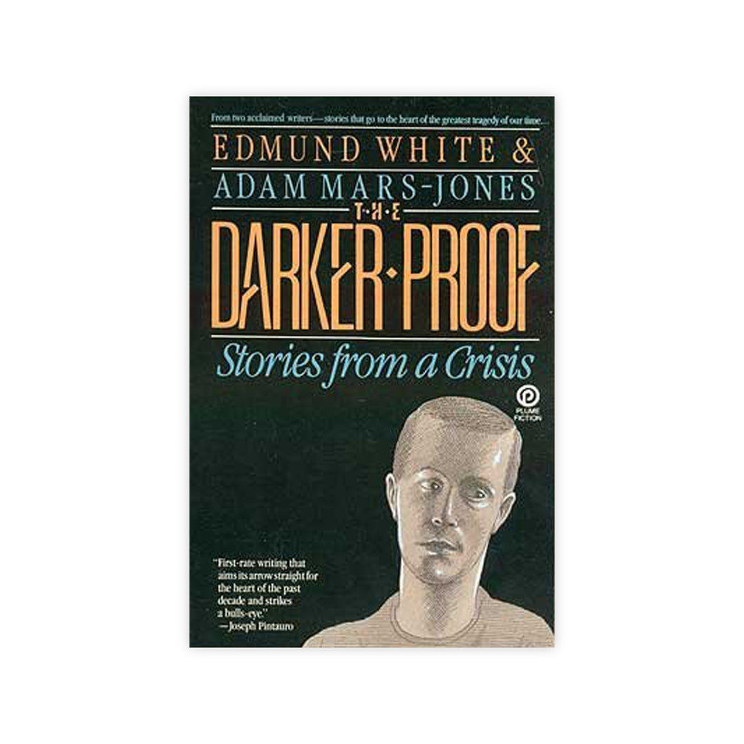 The Darker Proof: Stories from a Crisis