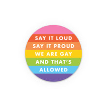 Load image into Gallery viewer, Say It Loud, Say It Proud